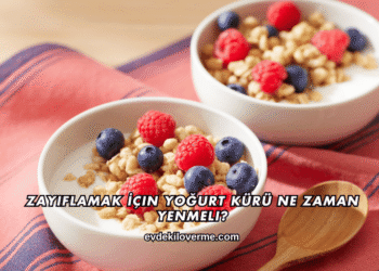 Zayıflamak İçin Yoğurt Kürü Ne Zaman Yenmeli?