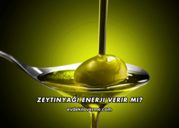Zeytinyağı Enerji Verir mi?